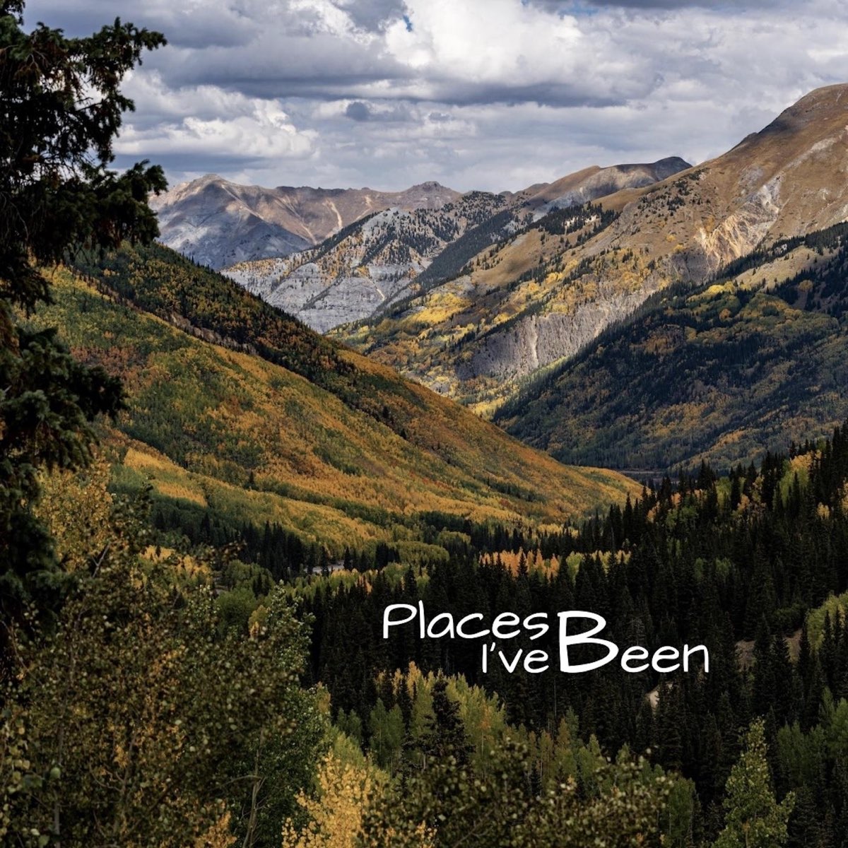 Places I’ve Been