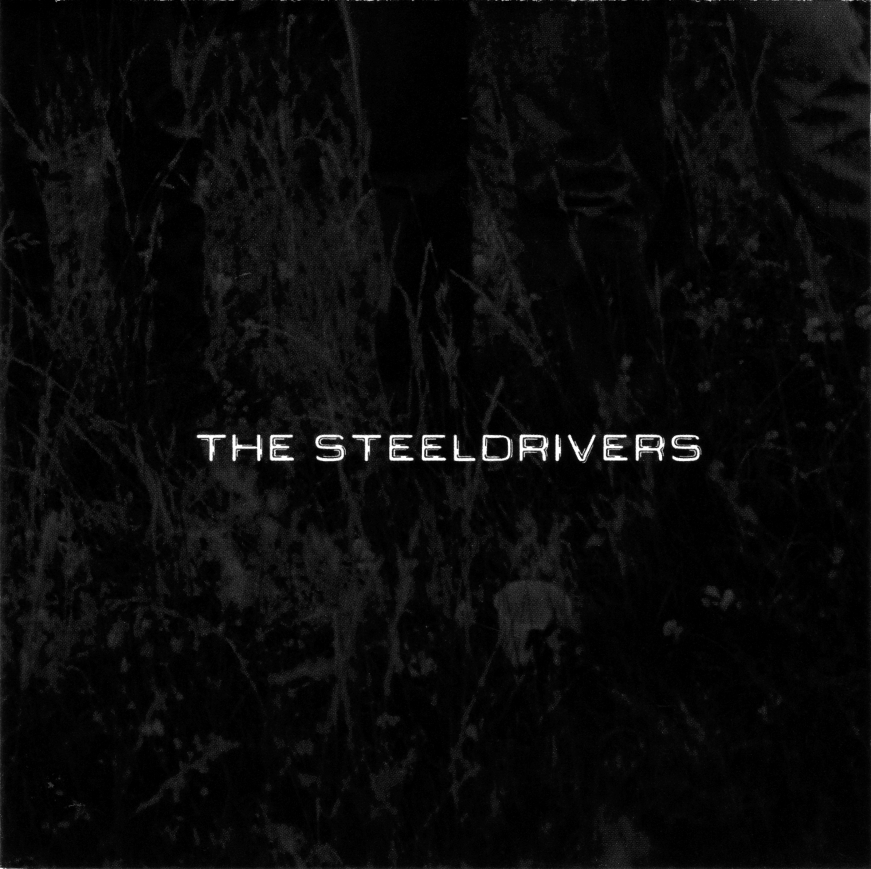 The SteelDrivers