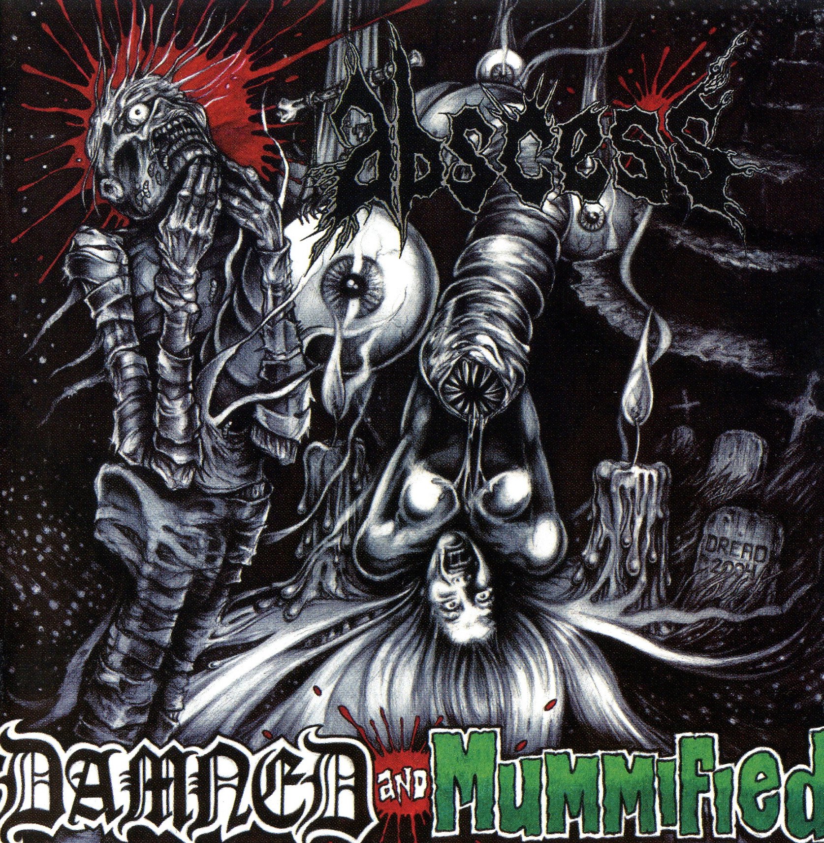 Damned and Mummified