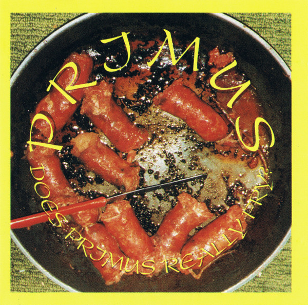 Does Primus Really Fry?
