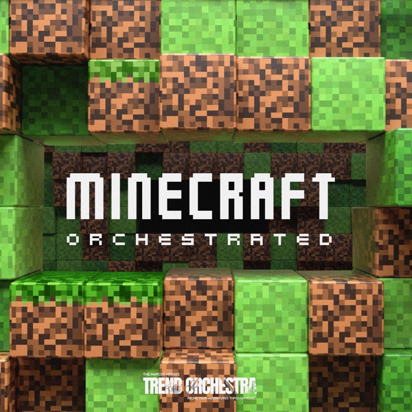Minecraft Orchestrated (Orchestrated)