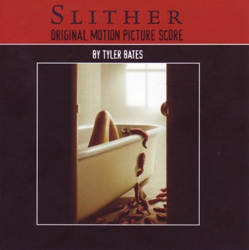 Slither: Original Motion Picture Score
