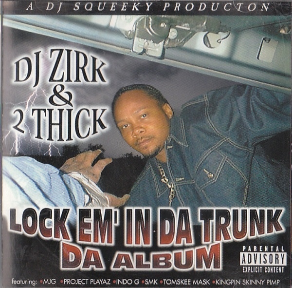 Lock Em’ in da Trunk