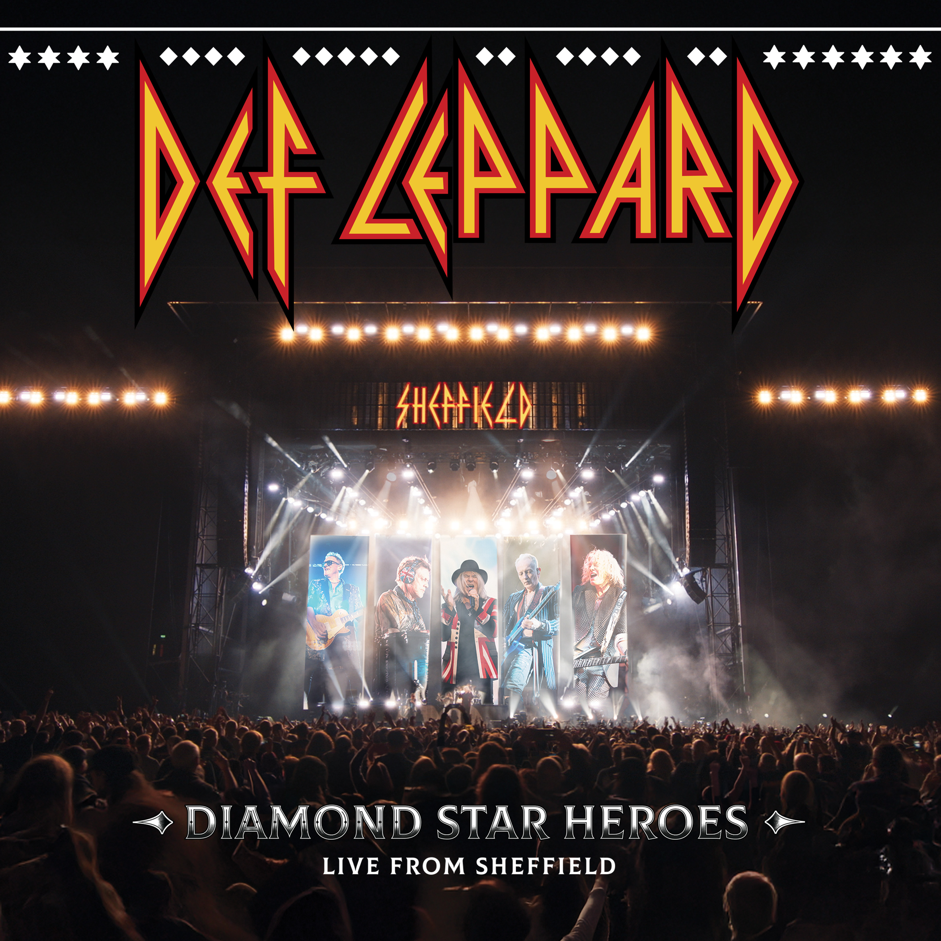 Diamond Star Heroes: Live From Sheffield