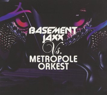 Basement Jaxx vs. Metropole Orkest