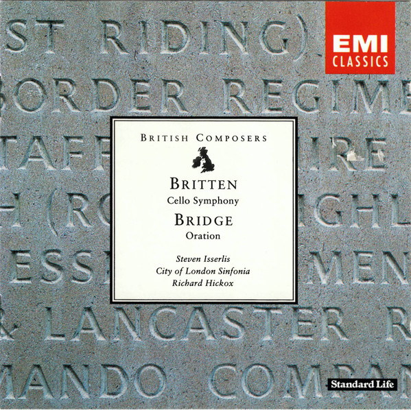 Britten: Cello Symphony / Bridge: Oration