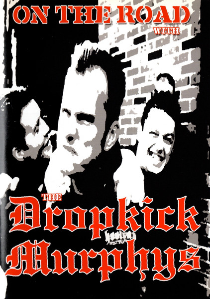 On the Road with the Dropkick Murphys