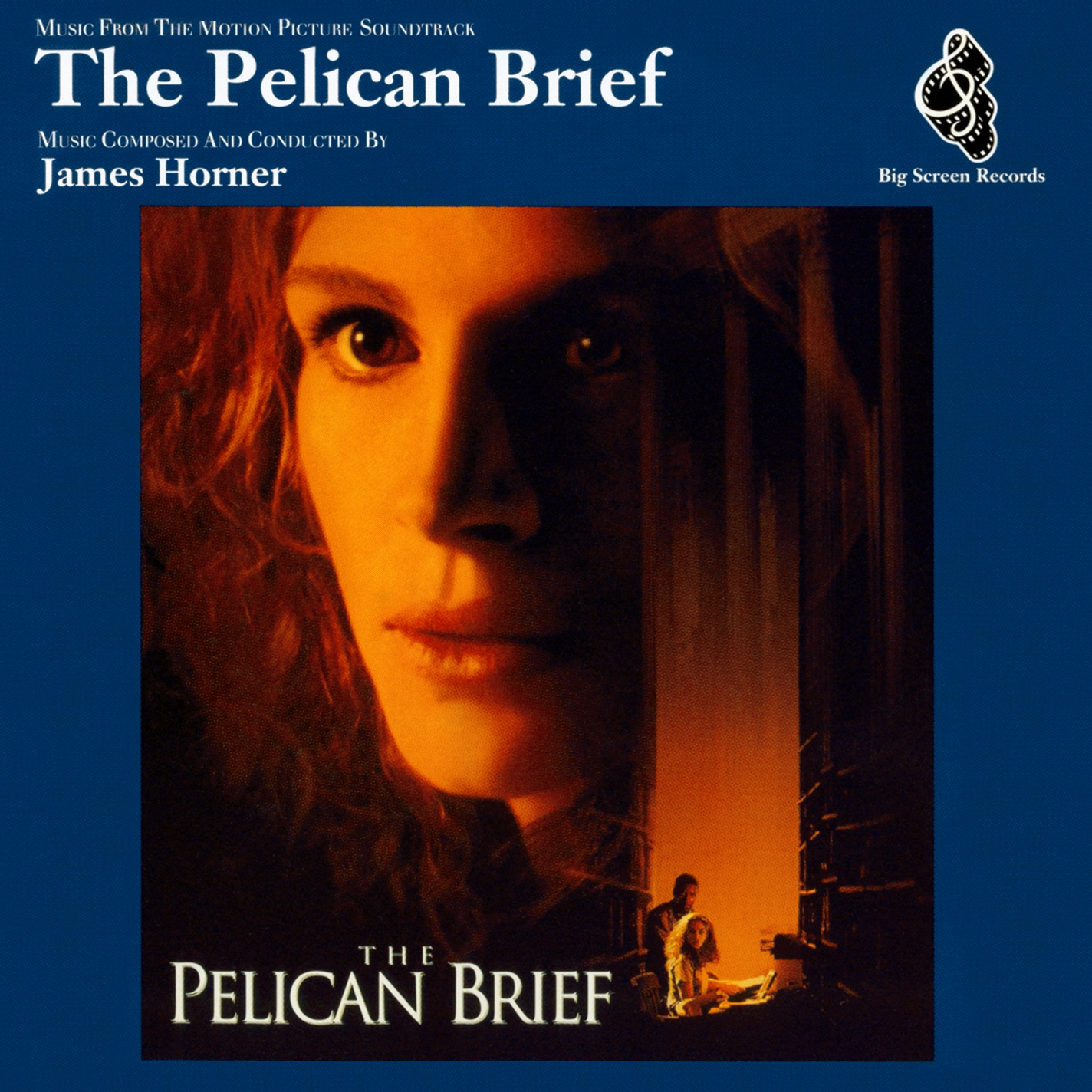 The Pelican Brief: Music From the Motion Picture Soundtrack