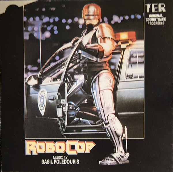 RoboCop: Original Motion Picture Soundtrack