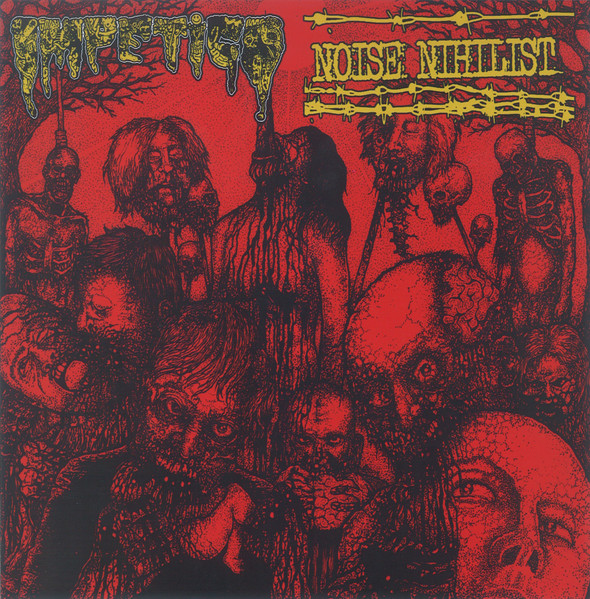Impetigo / Noise Nihilist