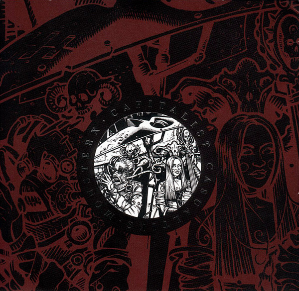 Capitalist Casualties / Monster X