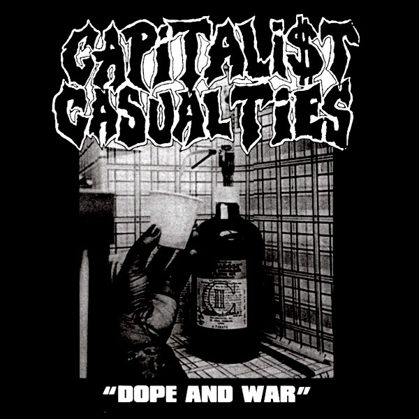 Dope and War