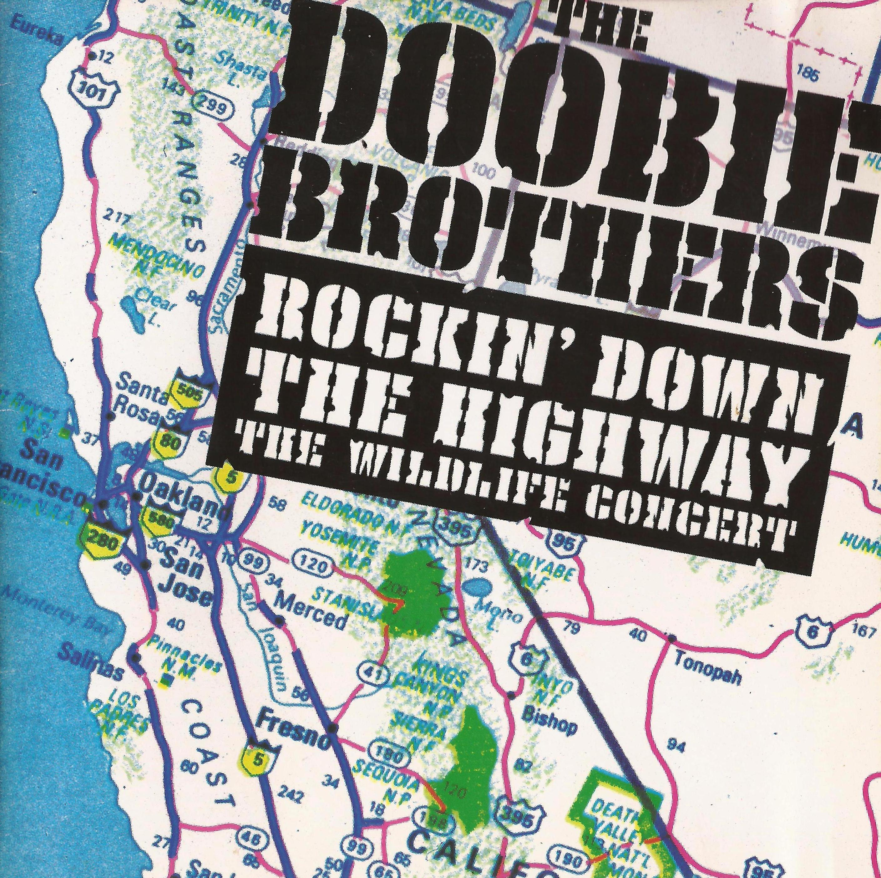 Rockin’ Down the Highway: The Wildlife Concert