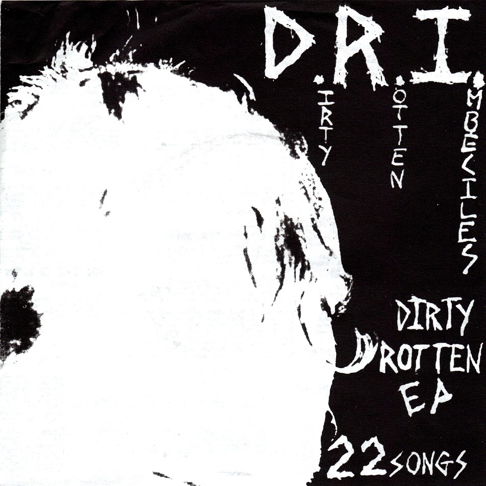 Dirty Rotten LP