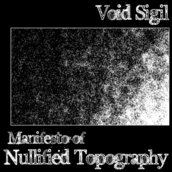 Manifesto of Nullified Topography