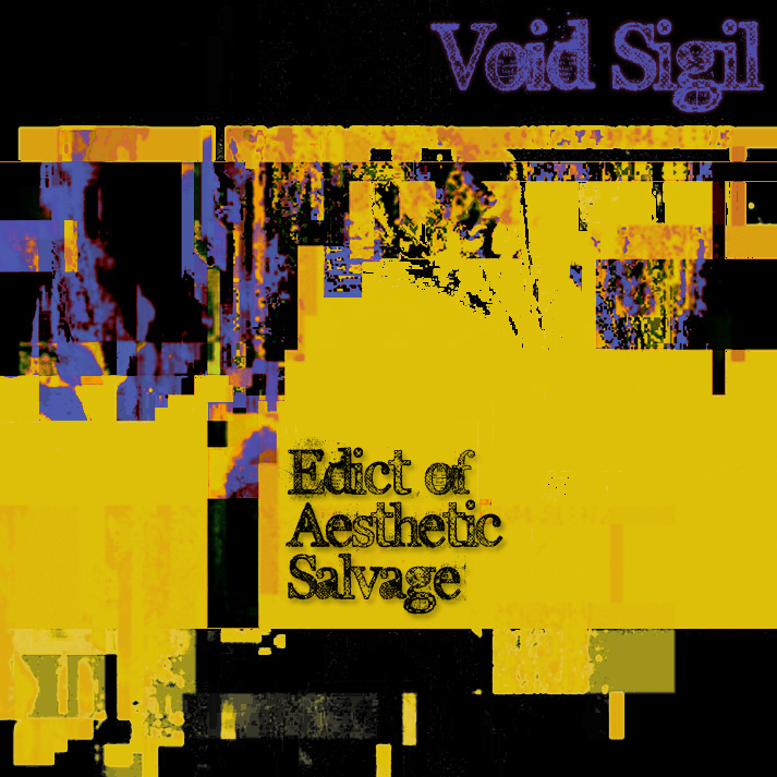 Edict of Aesthetic Salvage