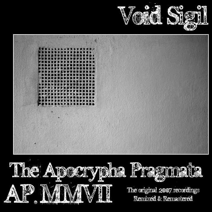 AP.MMVII (The Apocrypha Pragmata)