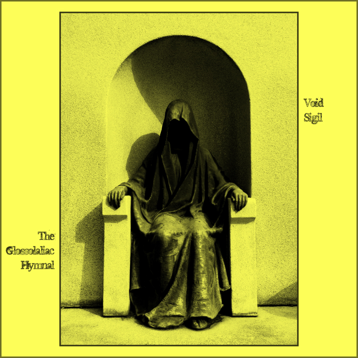 The Glossolaliac Hymnal