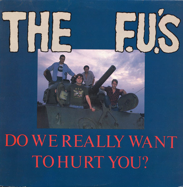 Do We Really Want to Hurt You?