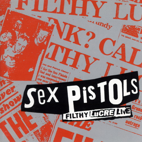Filthy Lucre: Live
