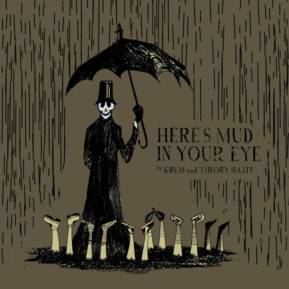 Here's Mud in Your Eye