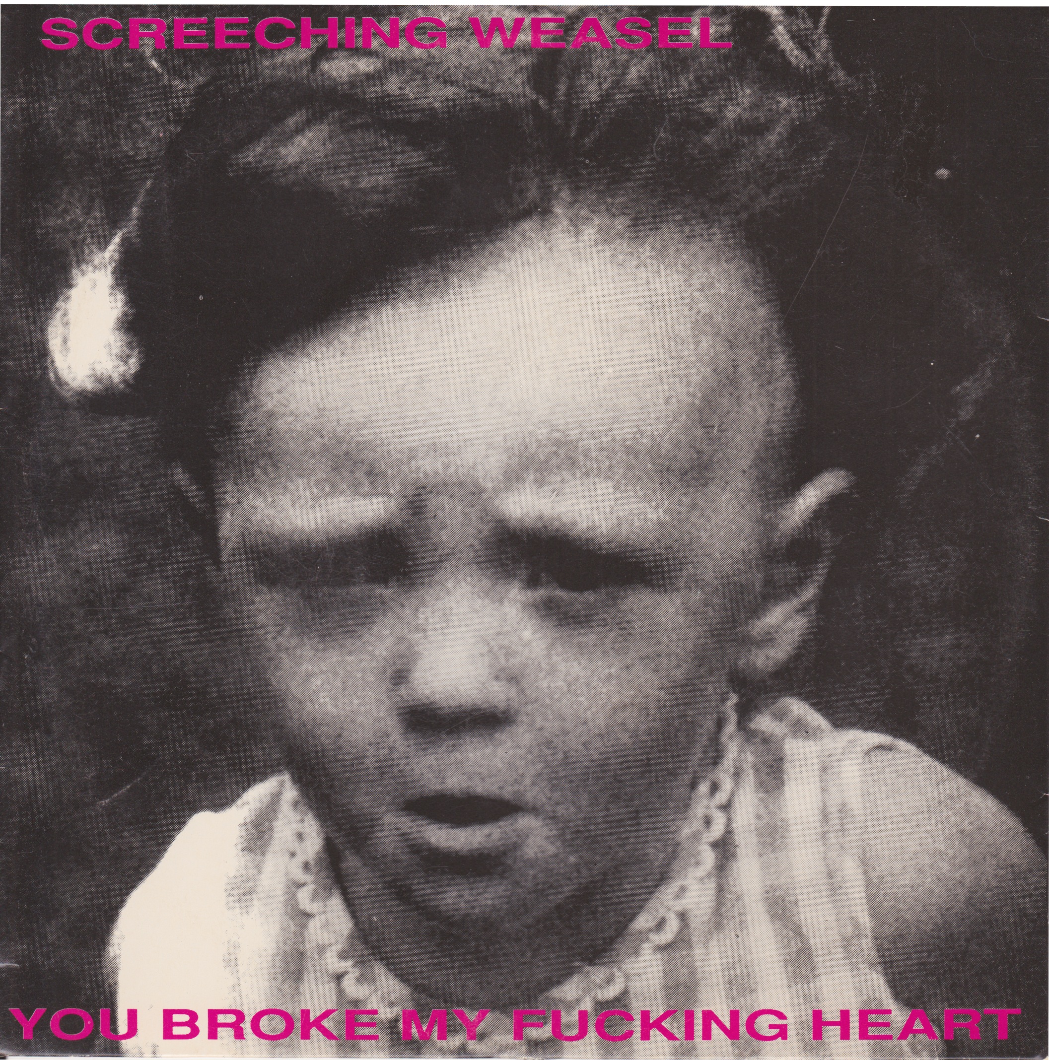 You Broke My Fucking Heart