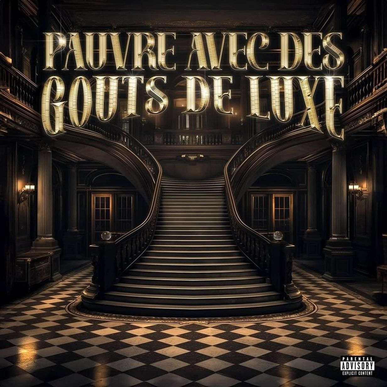 PAUVRE AVEC DES GOÛTS DE LUXE