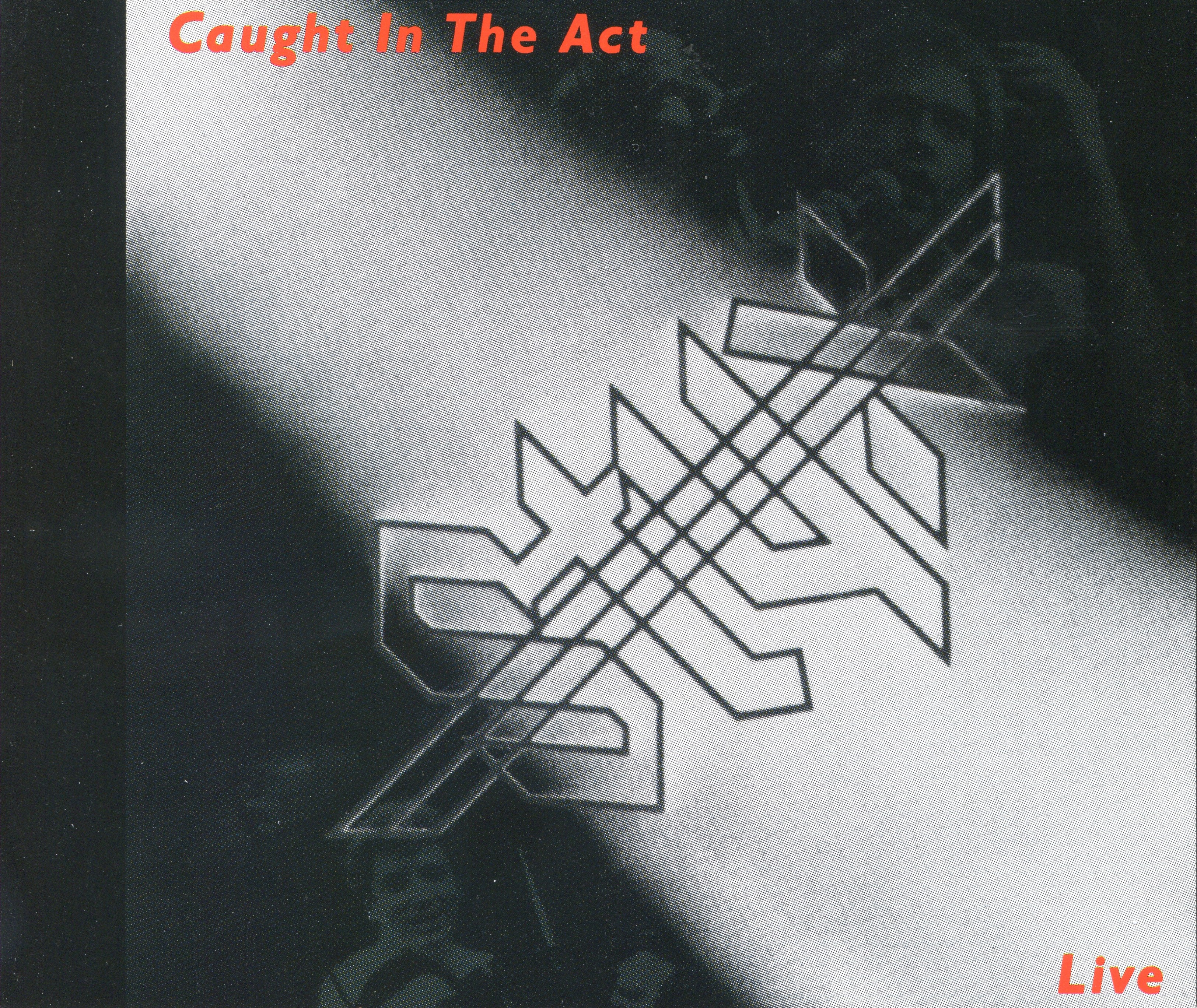 Caught in the Act: Live