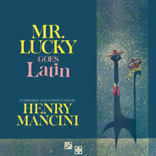 Music from Mr Lucky and Mr Lucky Goes Latin