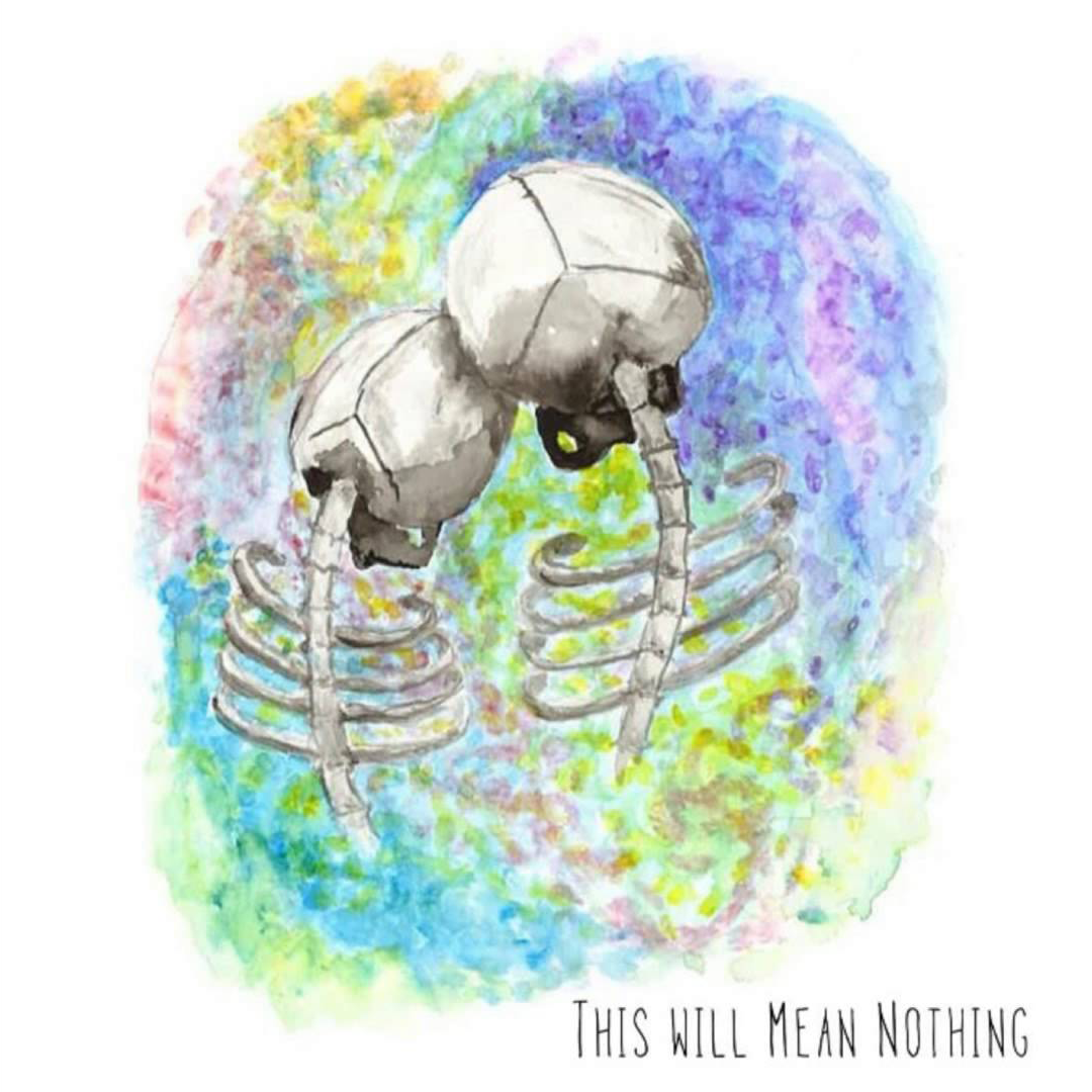 This Will Mean Nothing