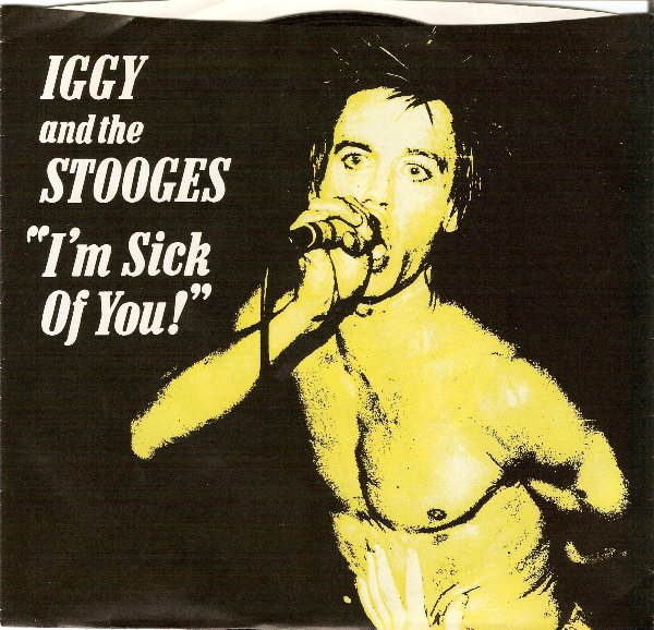 I’m Sick of You!