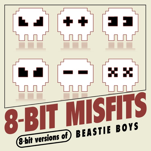 8-Bit Versions of Beastie Boys