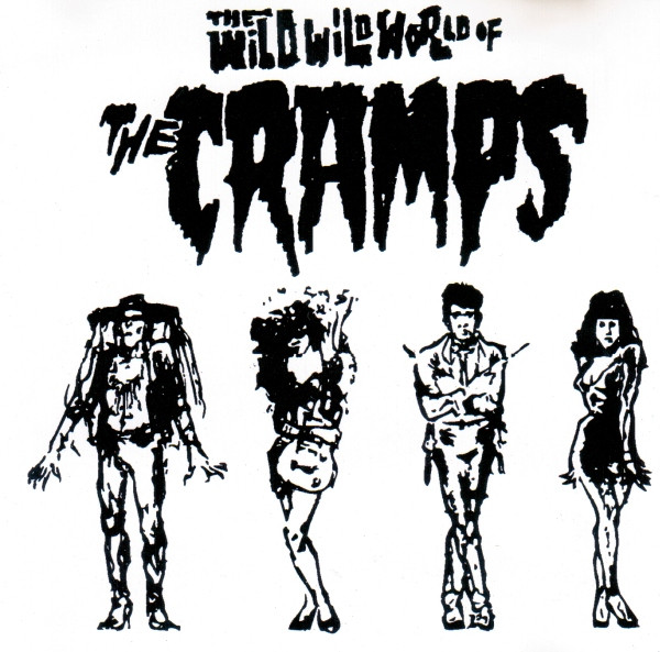 The Wild Wild World of The Cramps