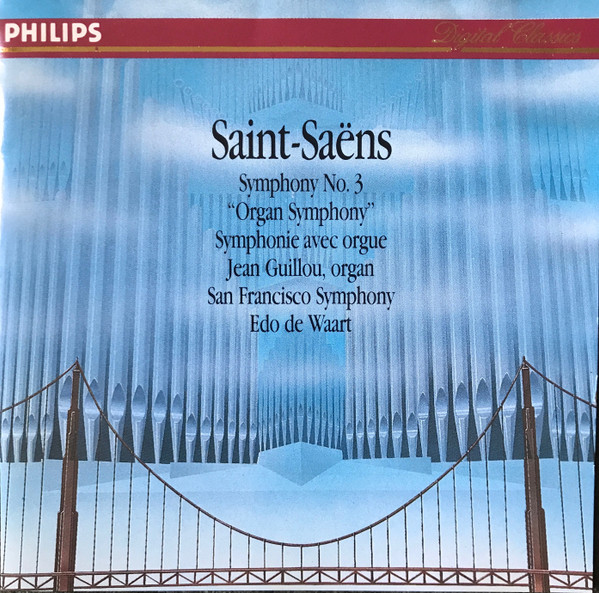 Symphony no. 3 "Organ Symphony"