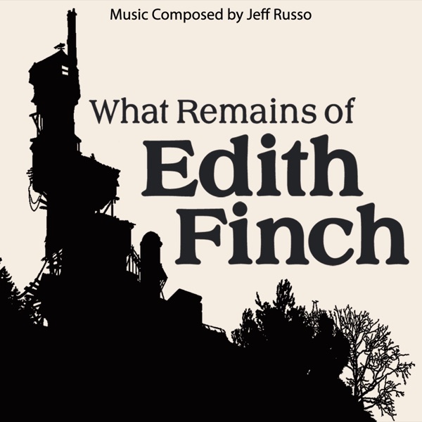 What Remains of Edith Finch Original Score