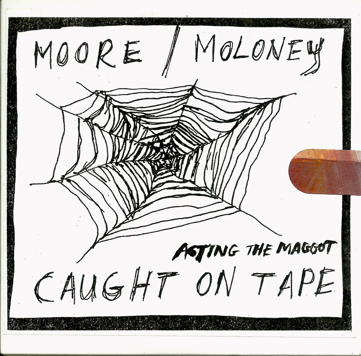 Acting the Maggot