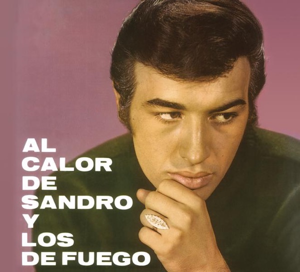 Al calor de Sandro y Los de Fuego