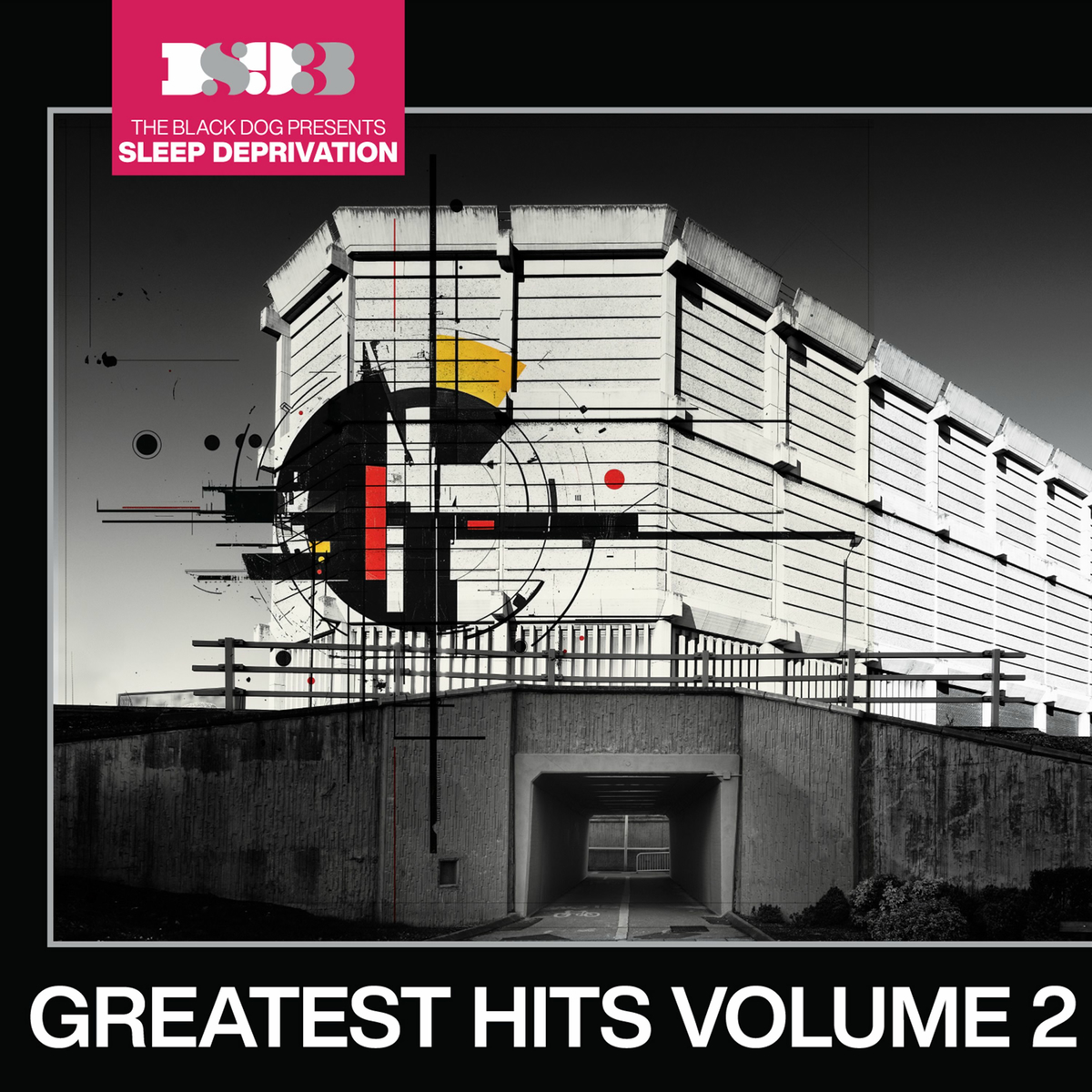 The Black Dog Presents Sleep Deprivation: Greatest Hits, Vol. 2