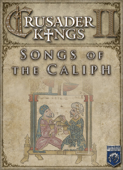 Crusader Kings II: Songs of the Caliph