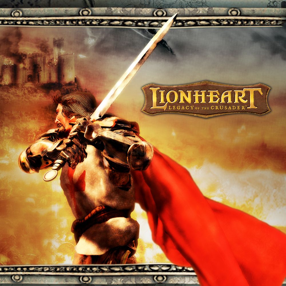 Lionheart: Legacy of the Crusader