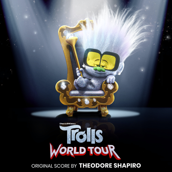 Trolls World Tour: Original Score