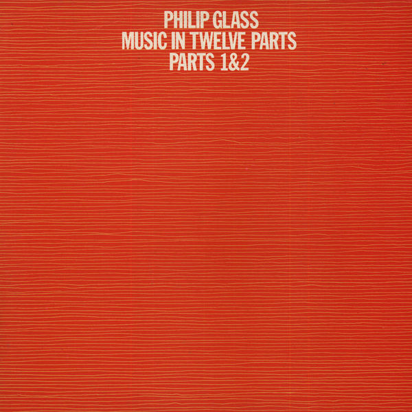 Music in Twelve Parts, Parts 1 & 2