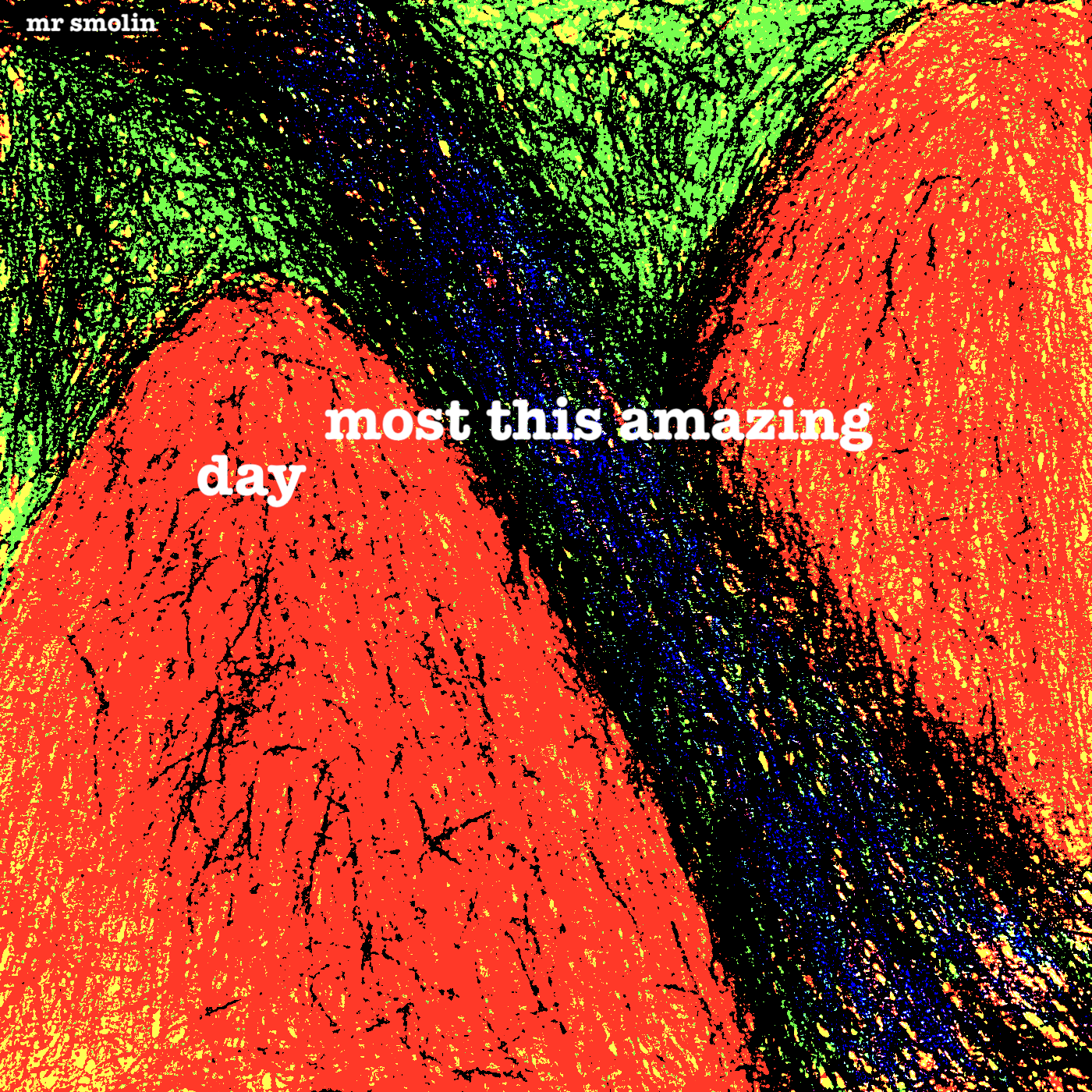 Most This Amazing Day