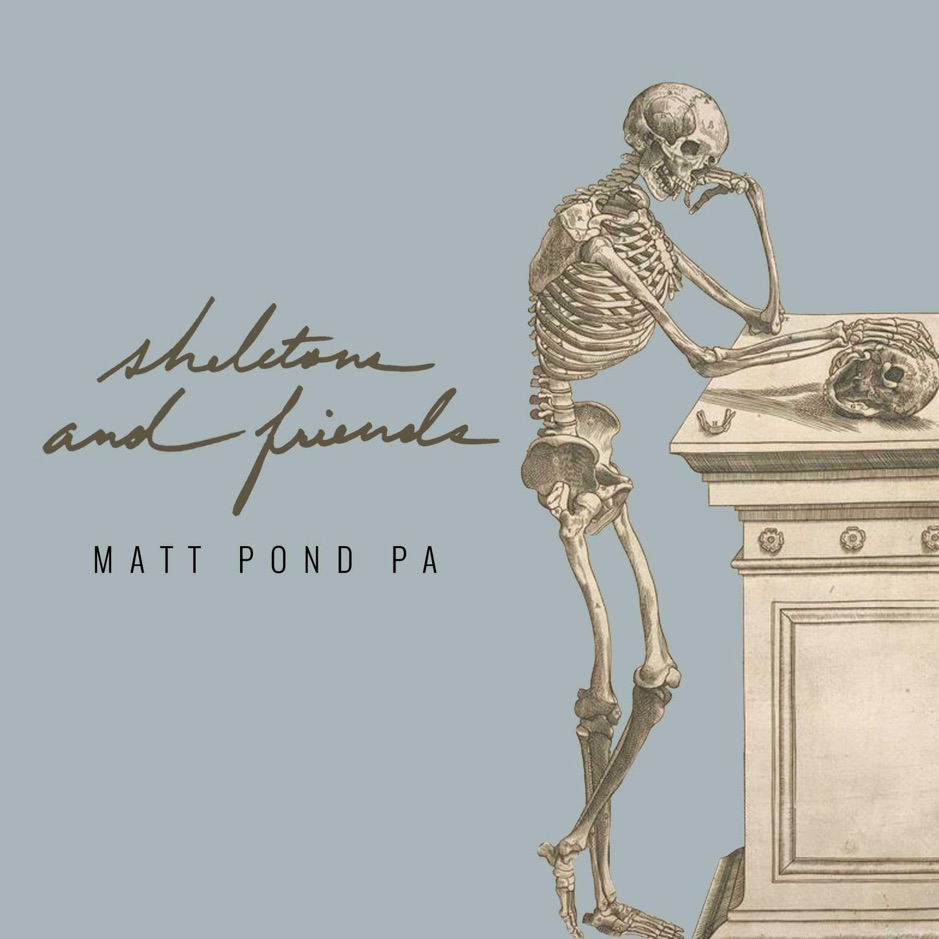 Skeletons and Friends