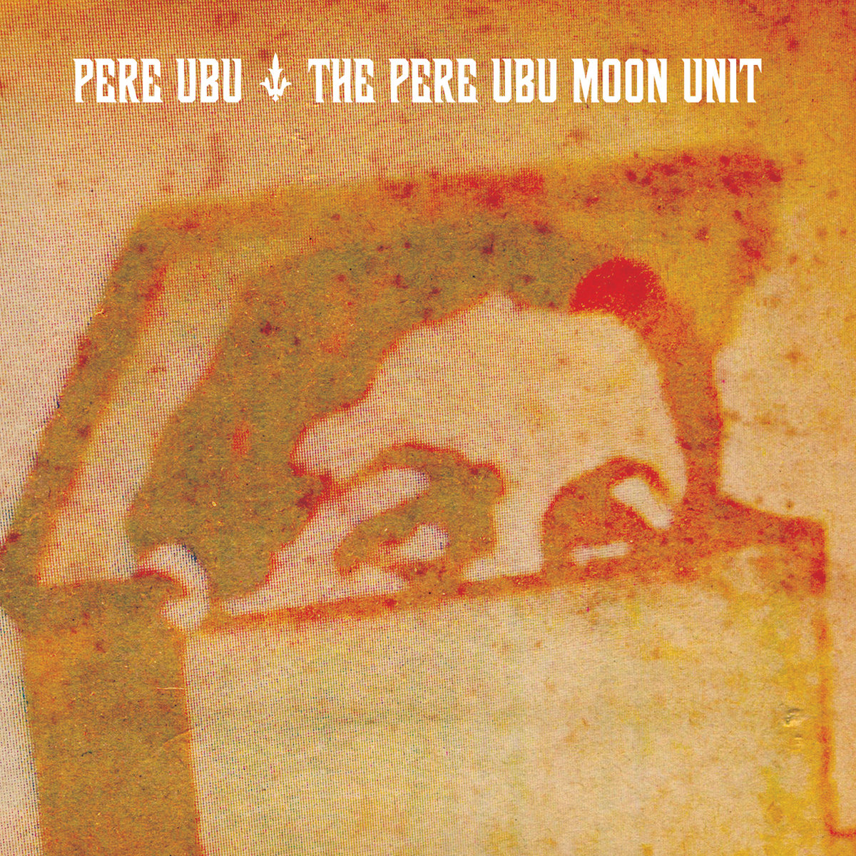 The Pere Ubu Moon Unit