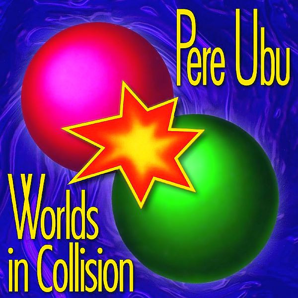 Worlds in Collision