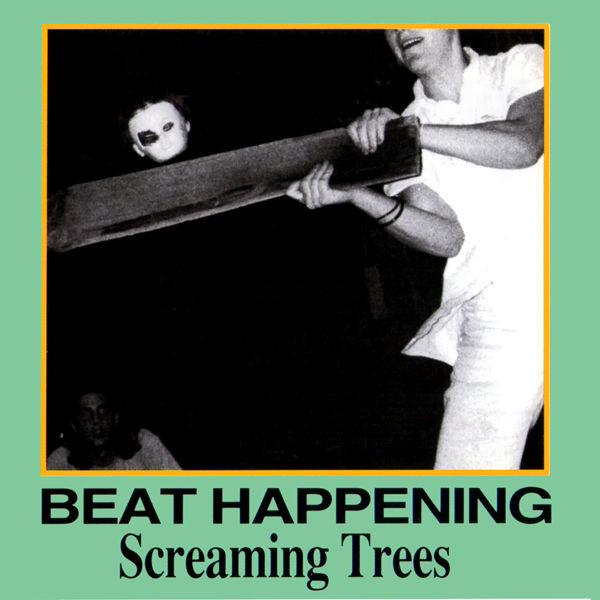 Beat Happening / Screaming Trees