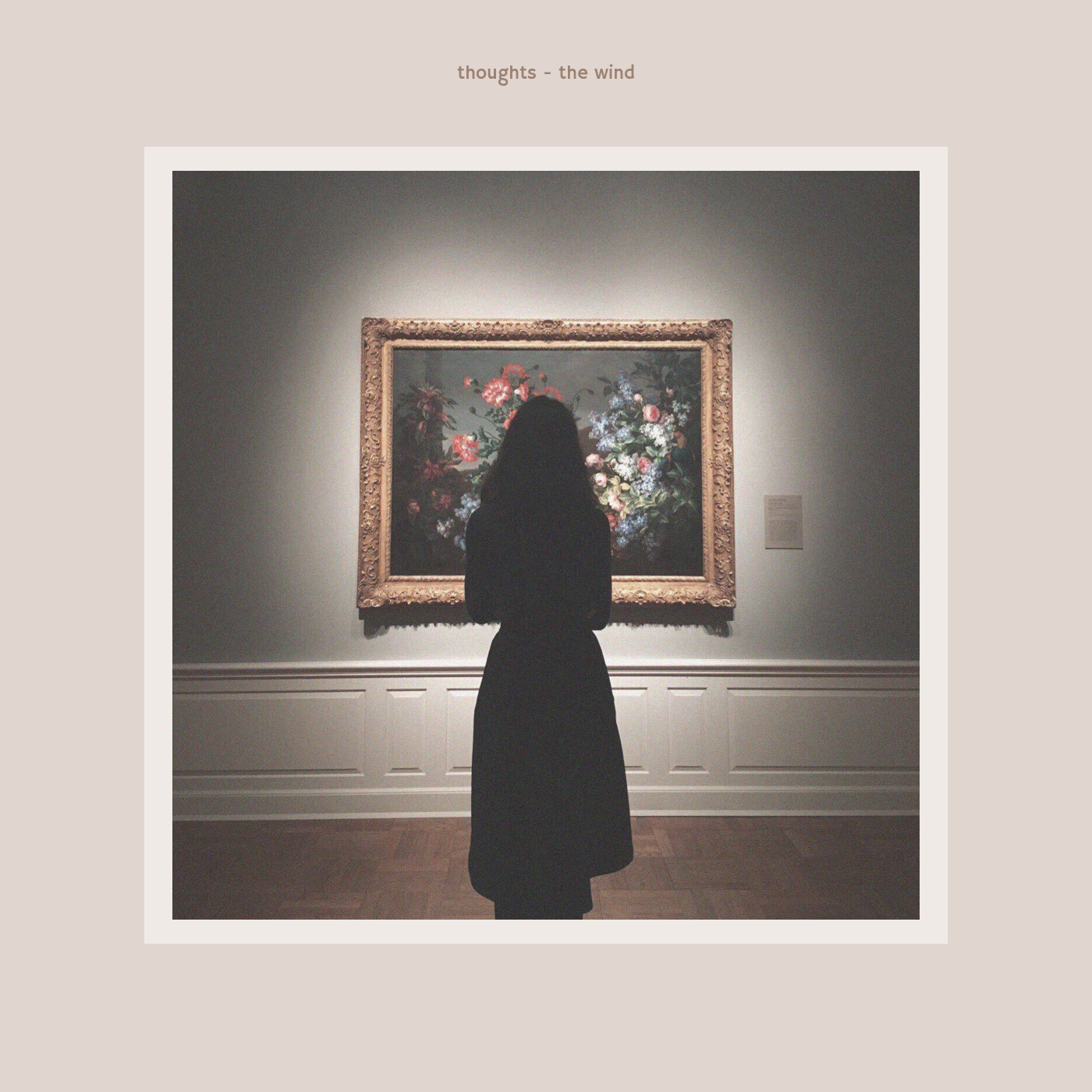 Thoughts – The Wind