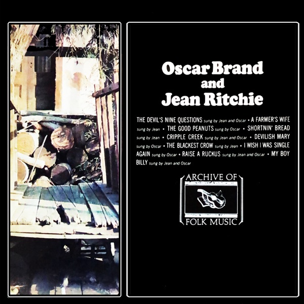 Oscar Brand And Jean Ritchie