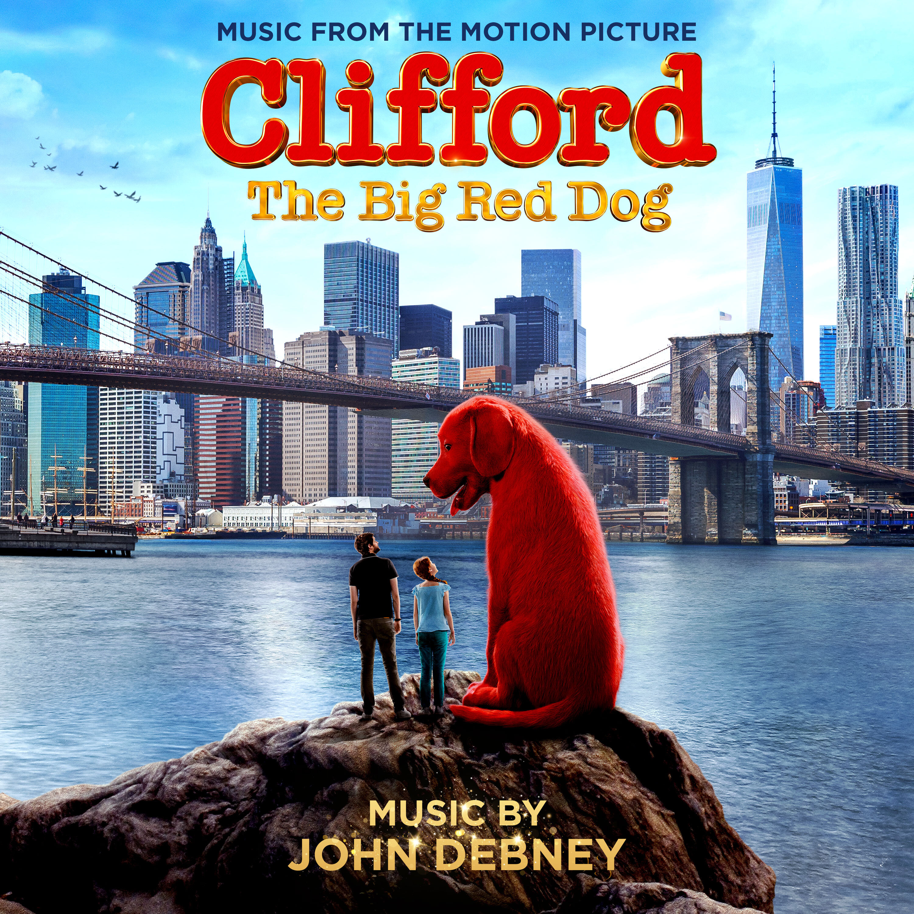 Clifford the Big Red Dog: Music from the Motion Picture